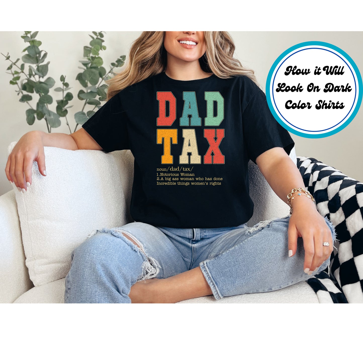 Dad DTF Transfer Iron On Heat Transfer - Ready to Press, Dad Tax DTF Transfer 10011