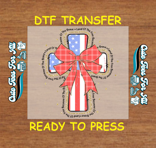 DTF transfer with American flag cross, red plaid bow, and patriotic text.