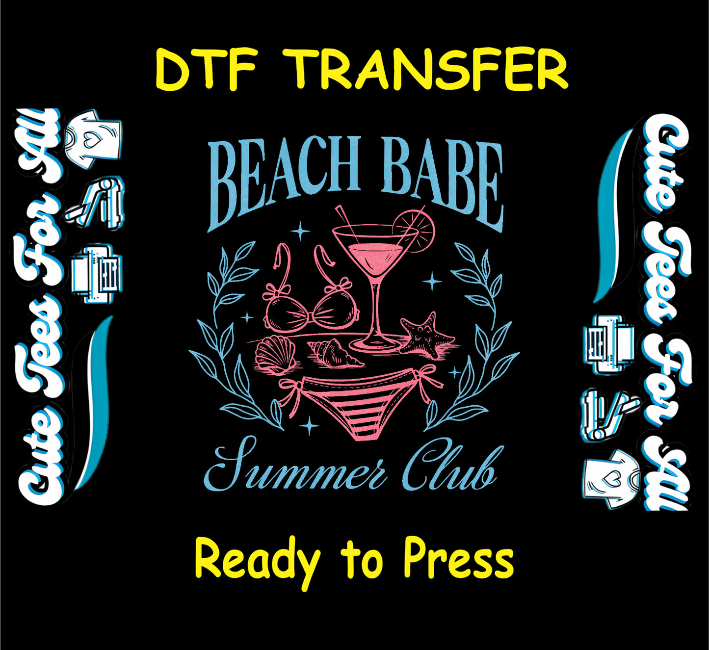 Beach Babe Summer Club DTF transfer with bikini, cocktail, shells, and leaves in pink and blue.