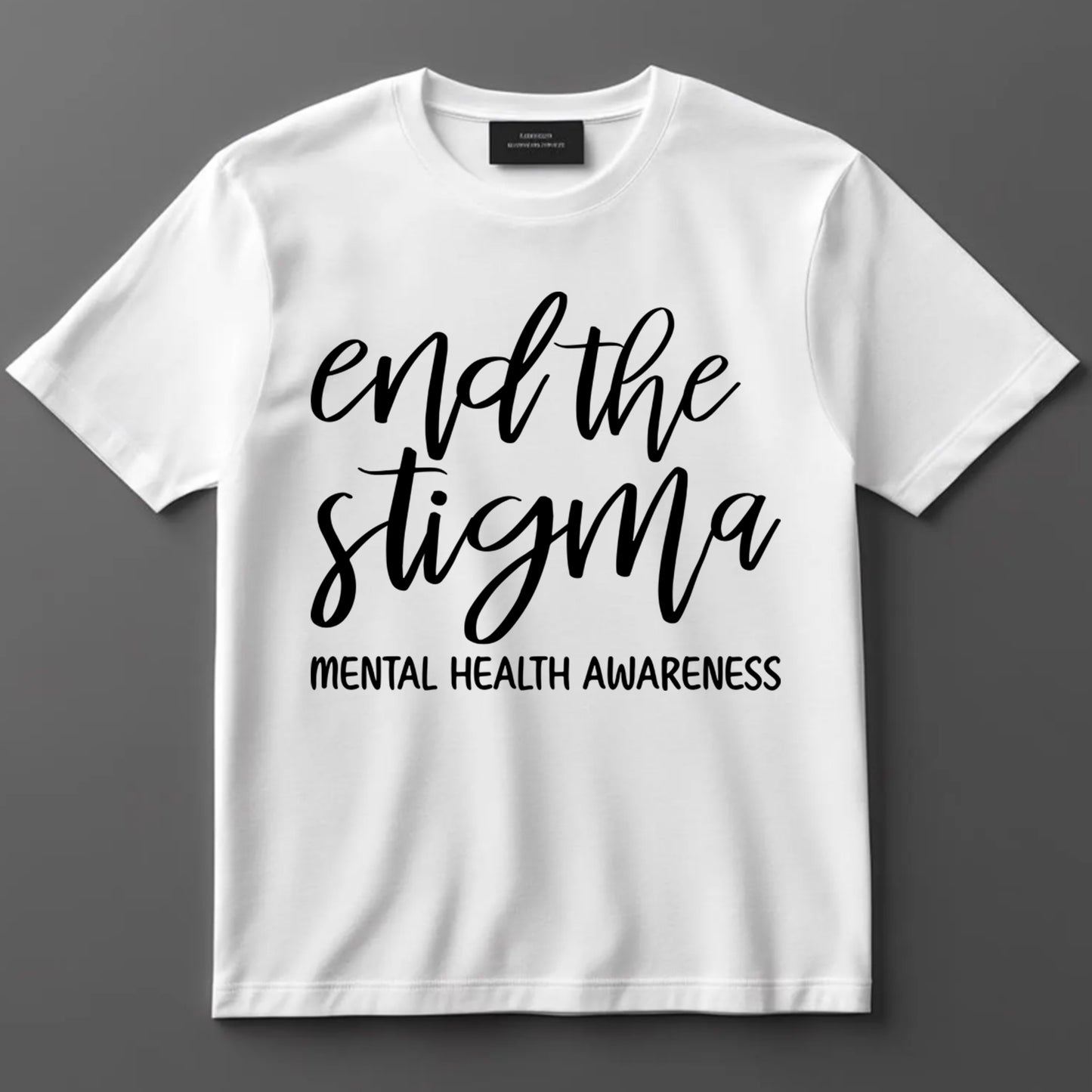 Mental Health DTF Transfer Iron On Heat Transfer - Ready to Press, End the Stigma DTF Transfer 10152