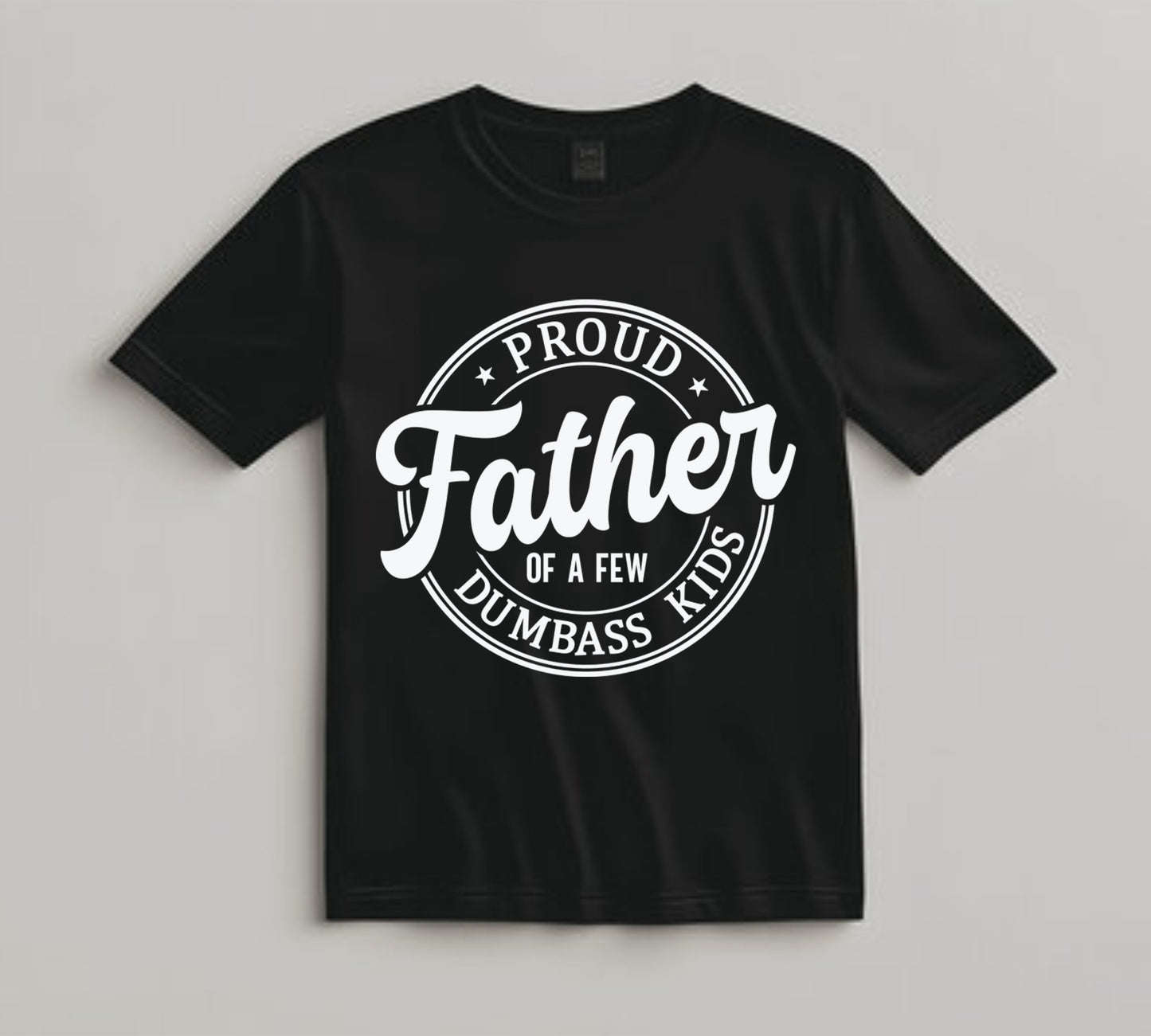 Dad DTF Transfer Iron On Heat Transfer - Ready to Press, Proud Father of Dumba** Kids DTF Transfer 10156