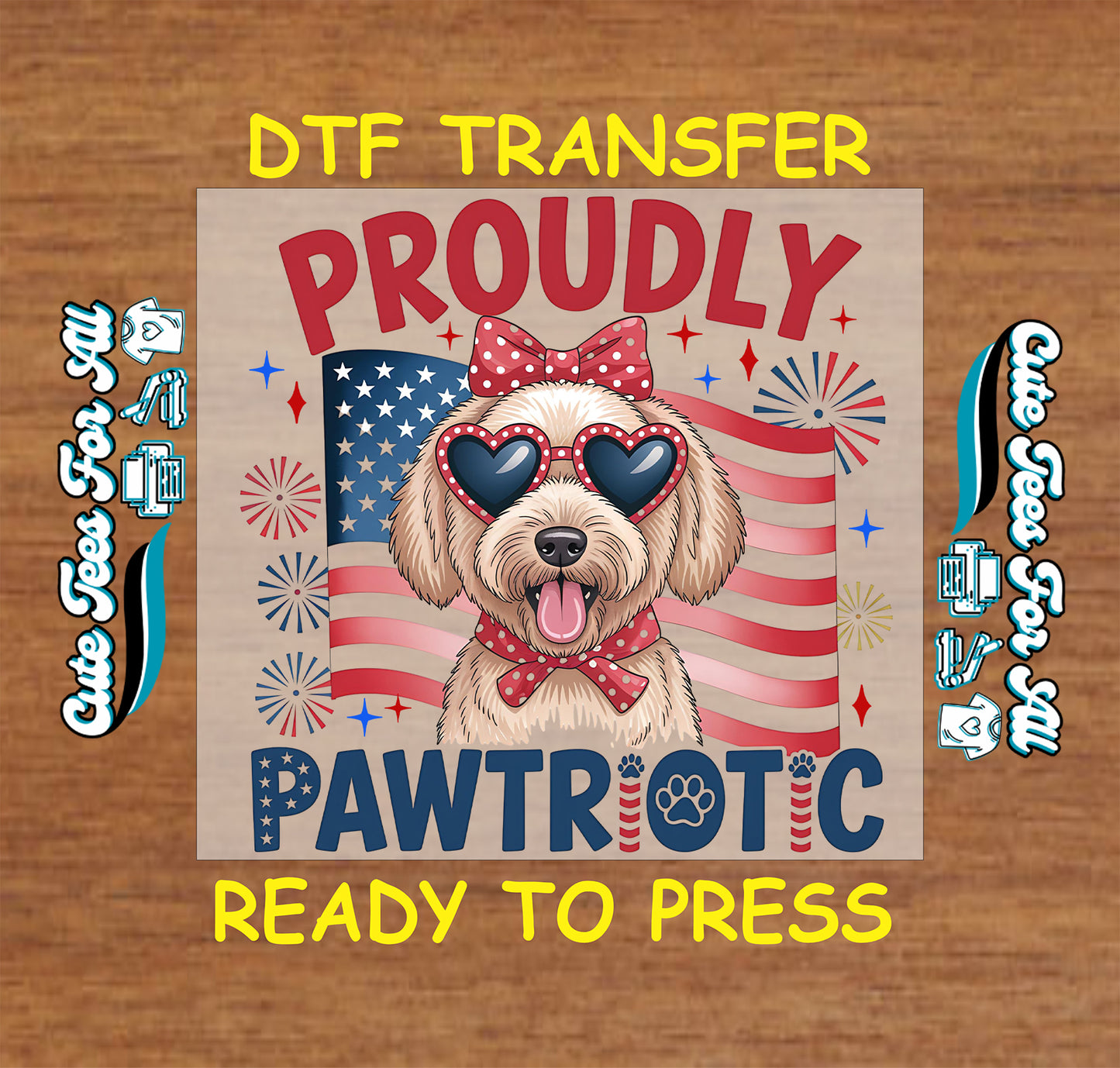 4th of July DTF transfer featuring dog in heart sunglasses with flag and fireworks.