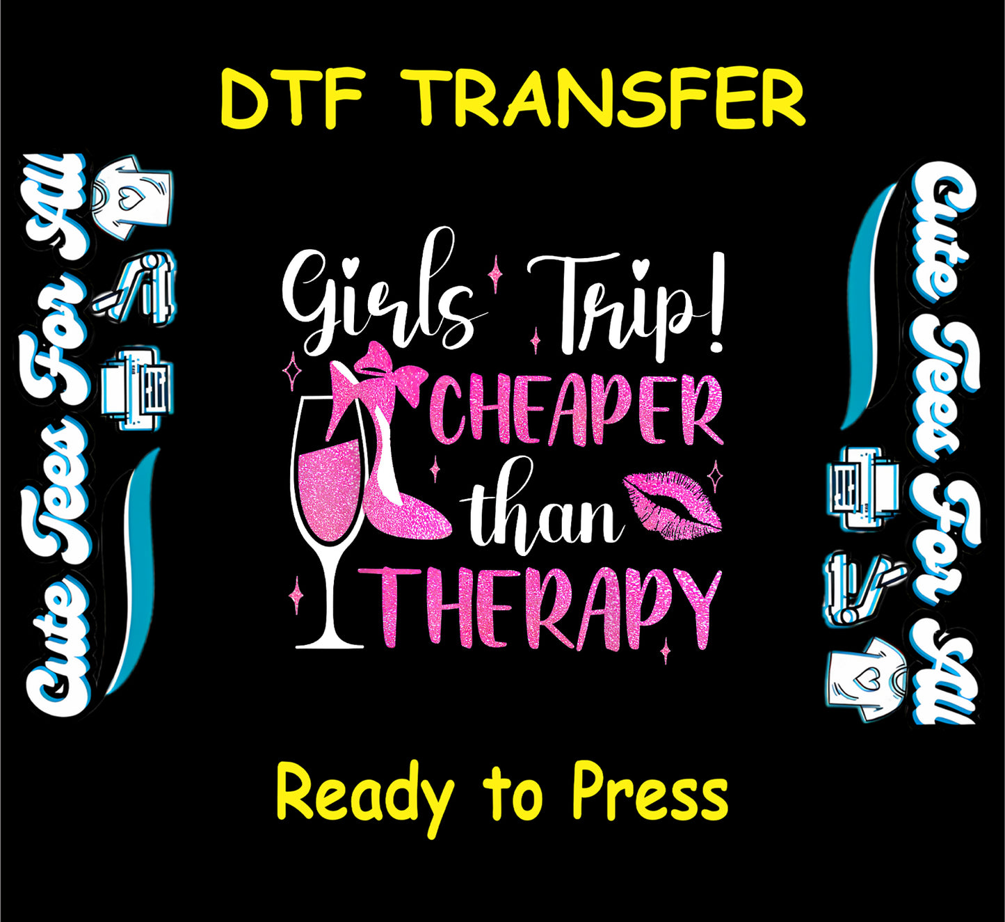 Glitter pink Girls Trip DTF transfer with lips, champagne glass, heels, and fun lettering.
