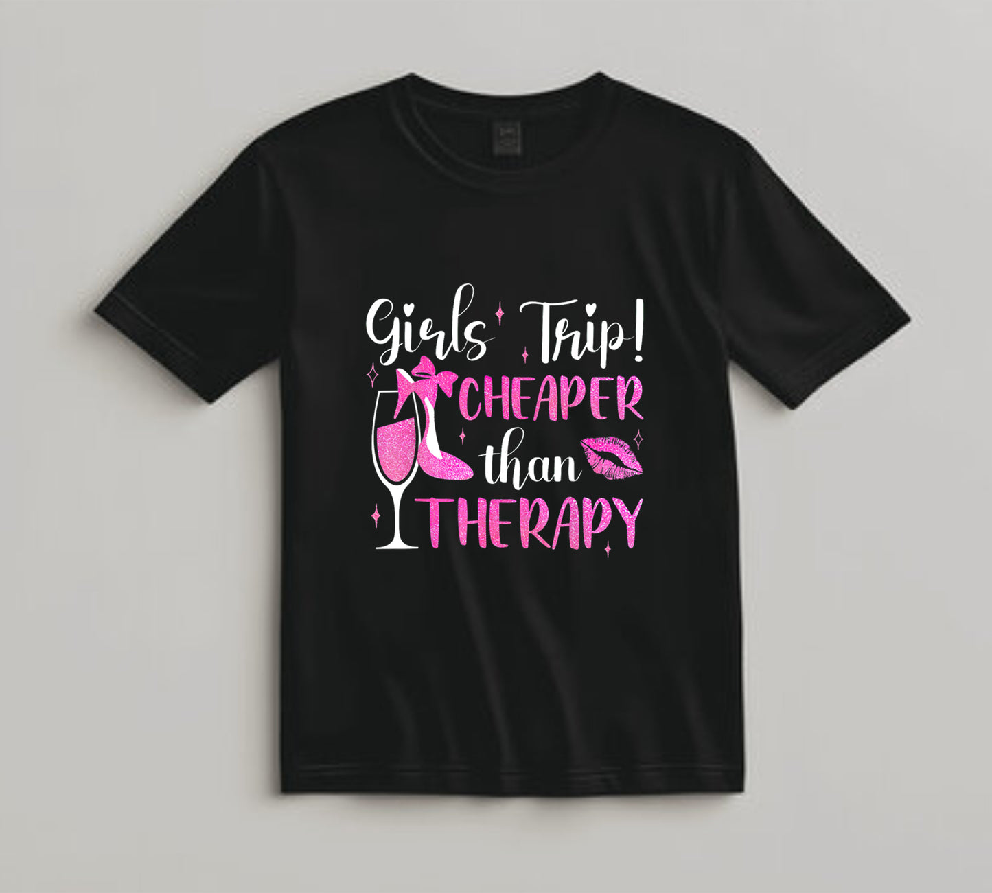 Girls Trip DTF Transfer Iron On Heat Transfer - Ready to Press, Glitter Pink Cheaper Than Therapy DTF Transfer 10272