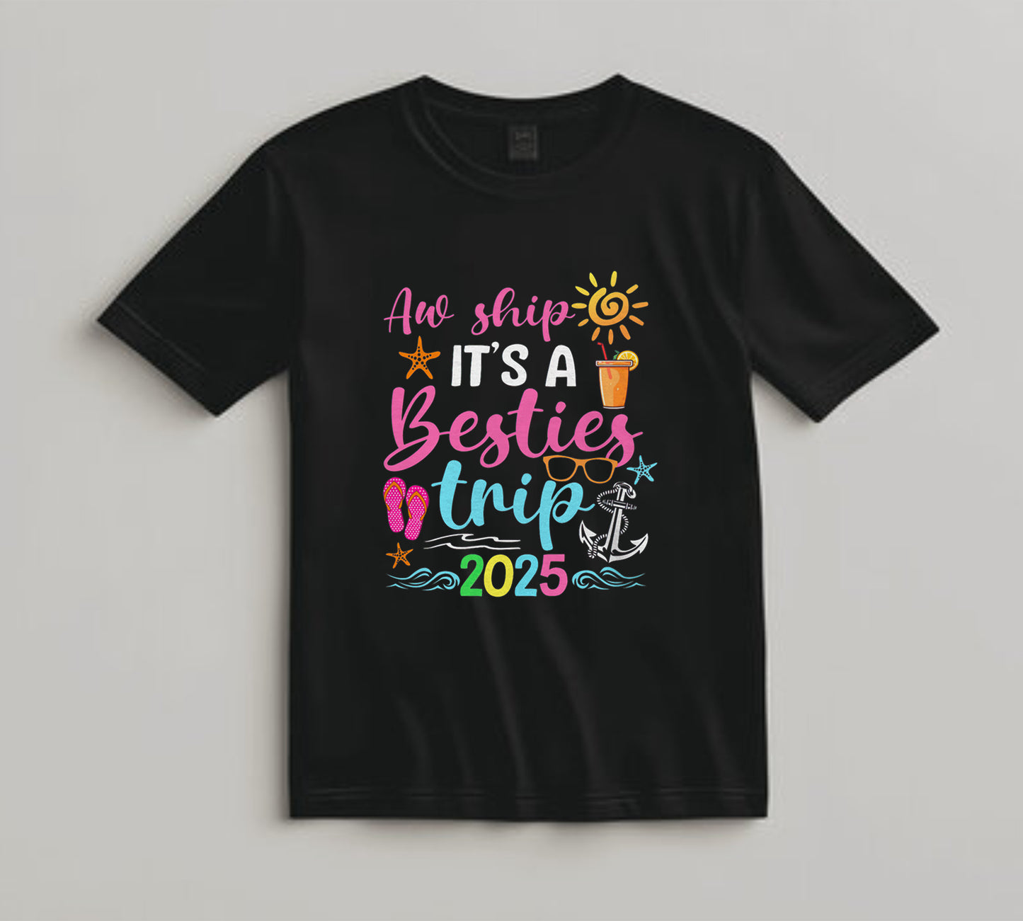 Girls Trip DTF Transfer Iron On Heat Transfer - Ready to Press, Aw Ship It’s a Besties Trip DTF Transfer 10282
