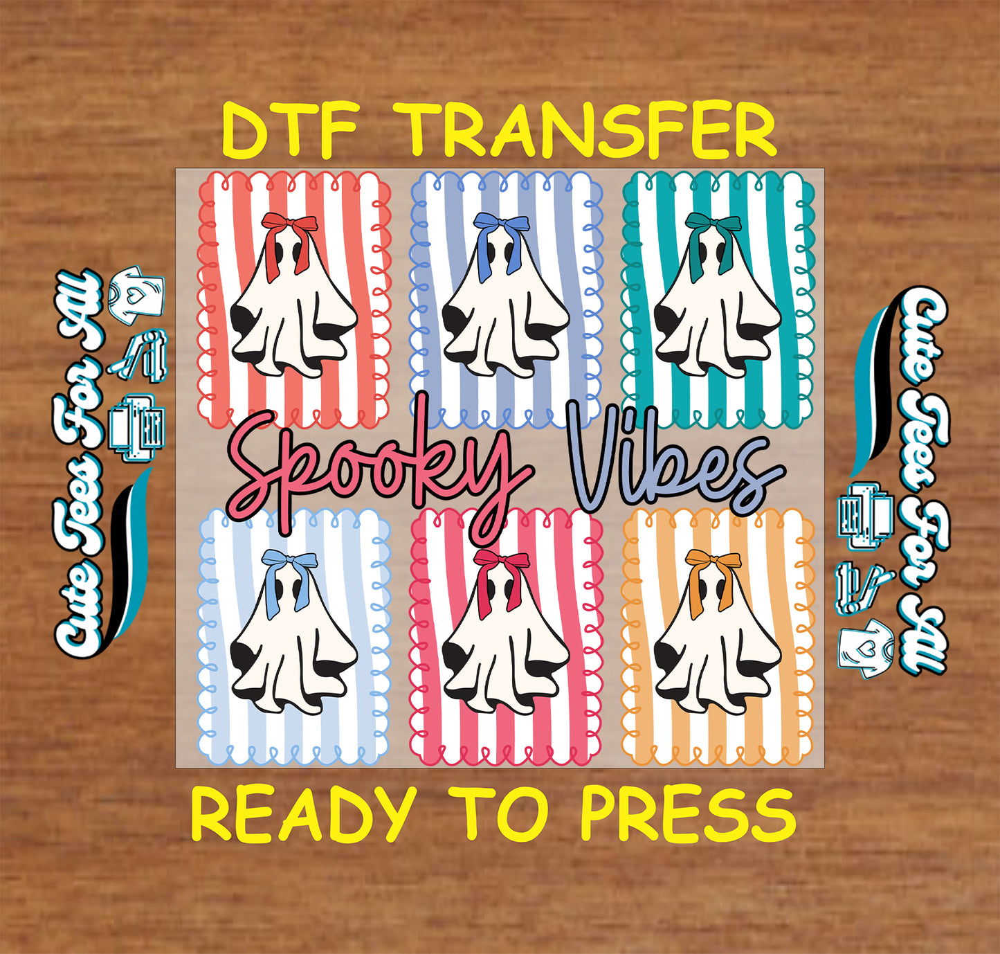 DTF transfer with “Spooky Vibes” text, eight ghosts with bows on striped backgrounds in multiple colors