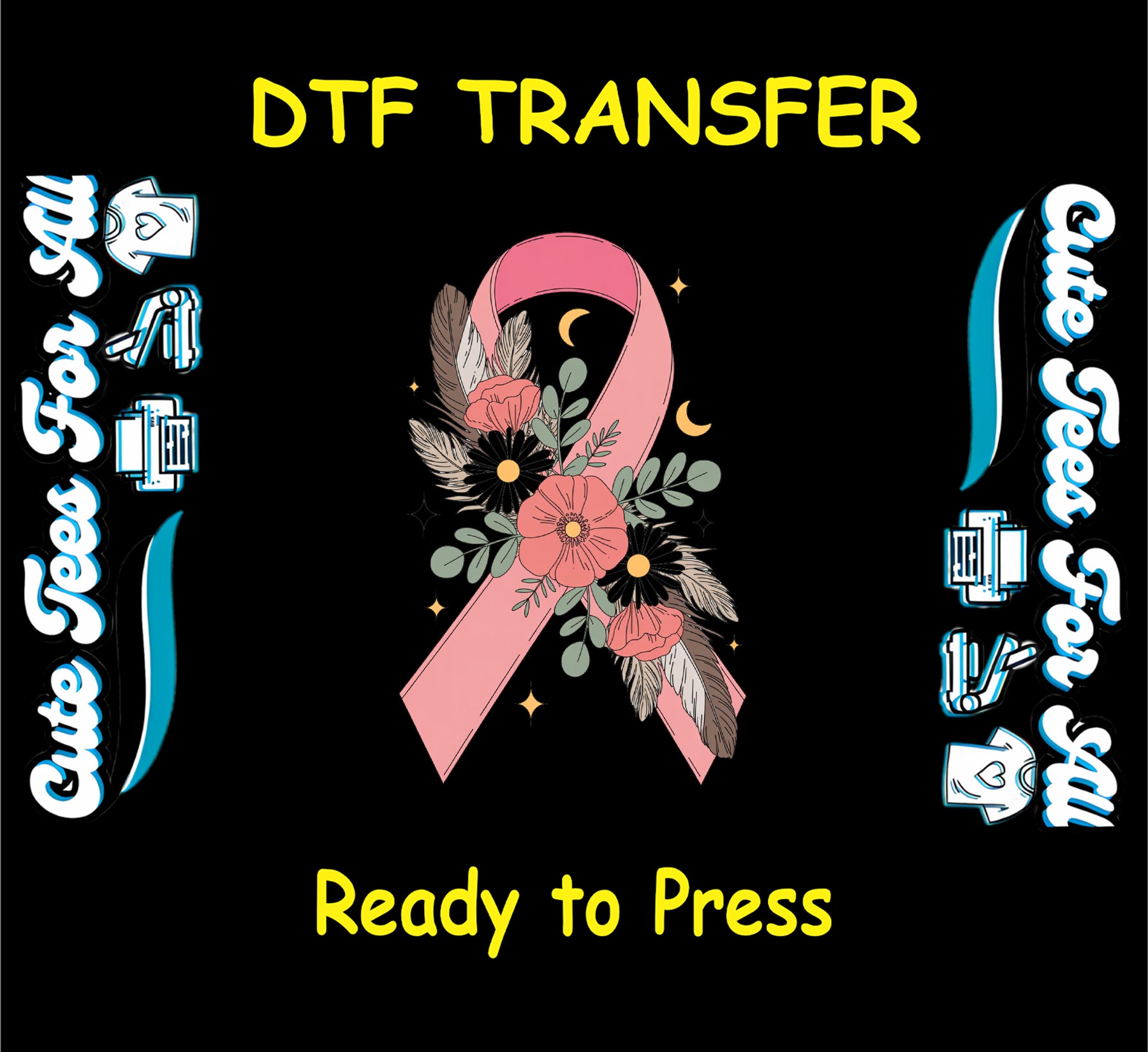 ready to press dtf transfer with pink ribbon, flowers, crescent moon, and stars for awareness DIY shirts