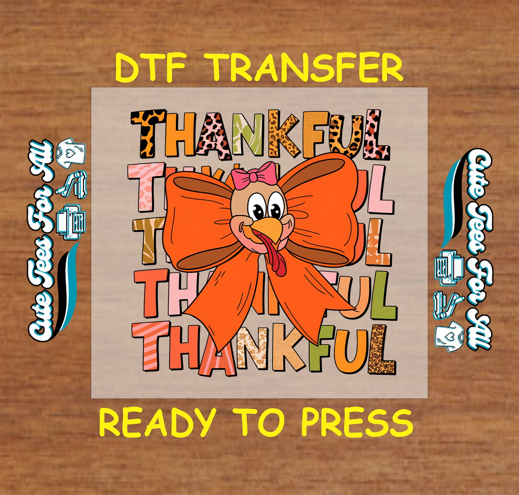 Thankful text with turkey and orange bow Thanksgiving ready to press dtf transfer for DIY shirts.