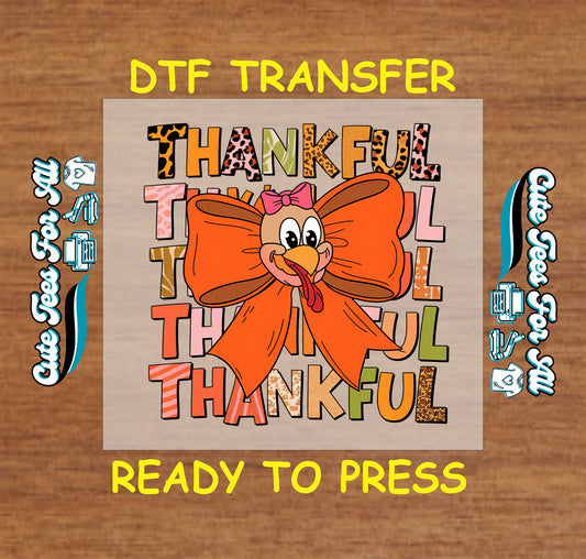 Thankful text with turkey and orange bow Thanksgiving ready to press dtf transfer for DIY shirts.