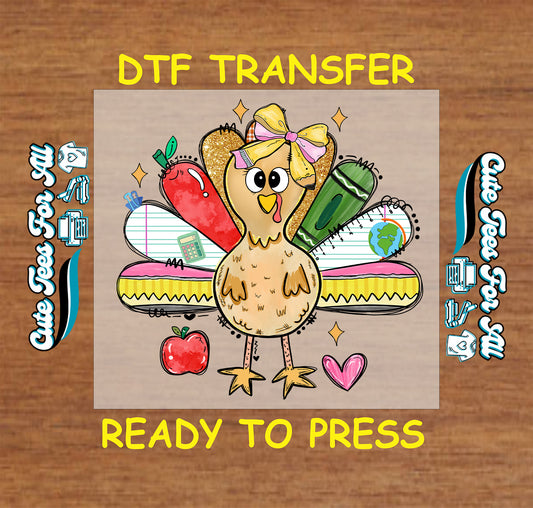 Teacher turkey with school supply feathers Thanksgiving ready to press dtf transfer for DIY shirts.