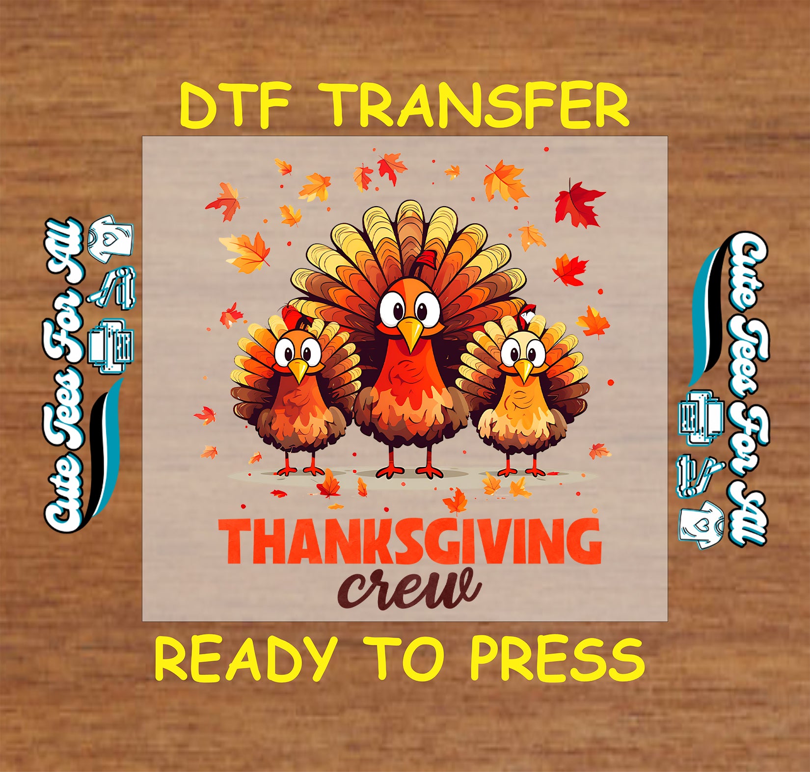 Thanksgiving turkey family with Thanksgiving Crew text ready to press dtf transfer for DIY shirts.