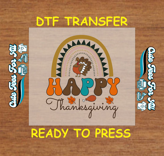 Retro rainbow with turkey and Happy Thanksgiving text ready to press dtf transfer for DIY shirts.
