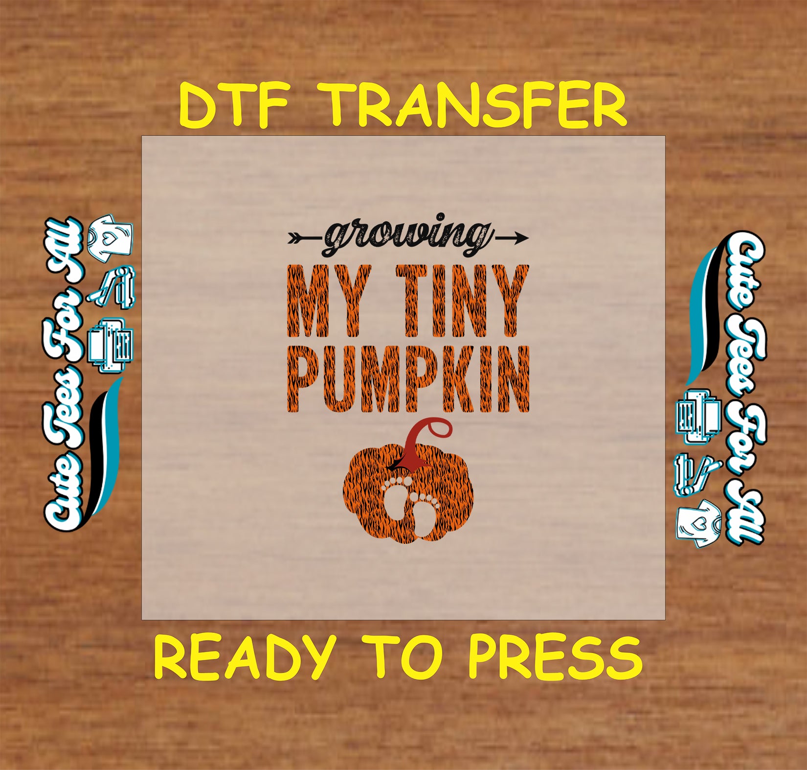 Growing My Tiny Pumpkin pregnancy announcement ready to press dtf transfer with baby feet silhouette in pumpkin.