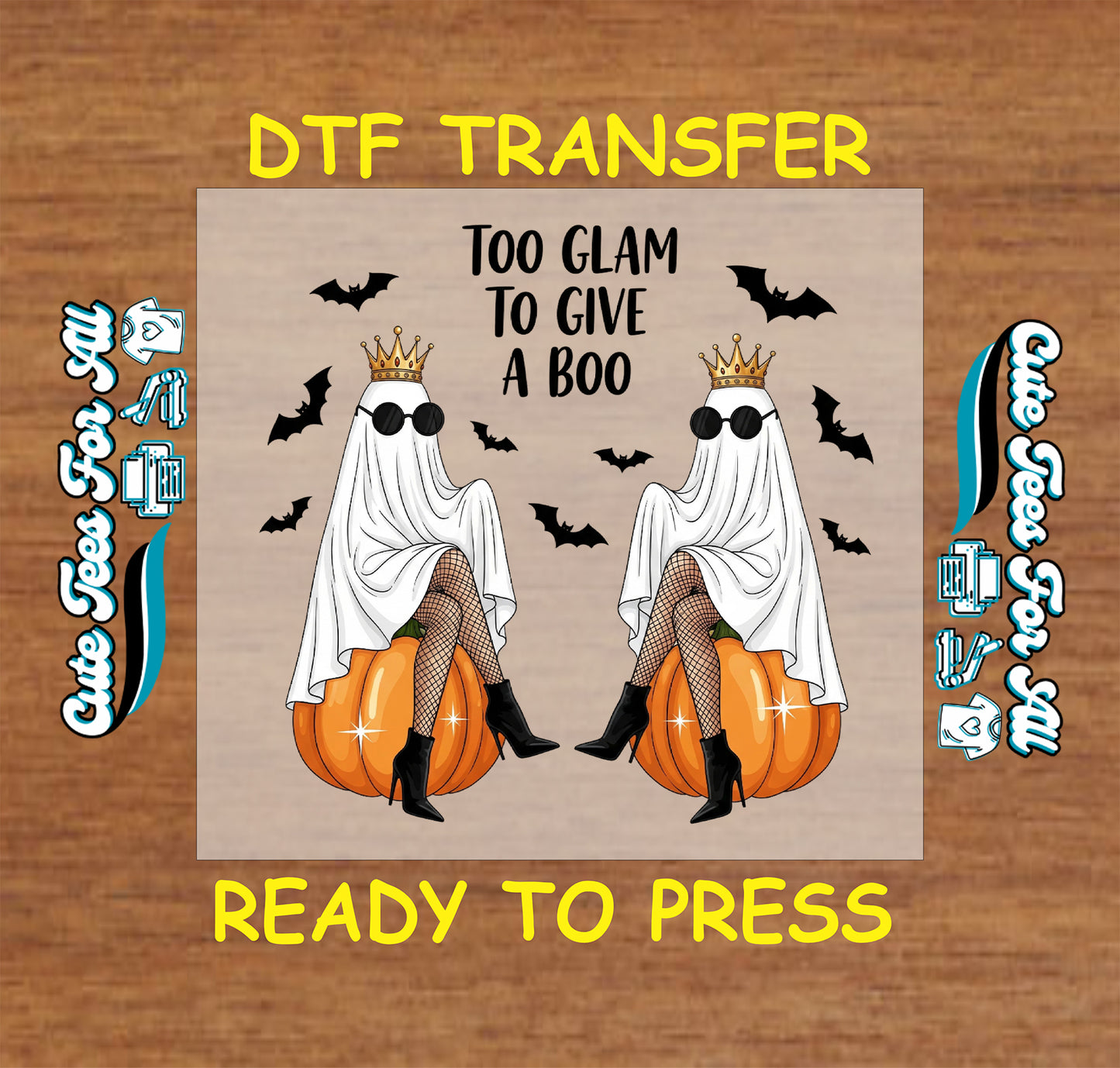 Too Glam to Give a Boo ghosts on pumpkins with crowns halloween ready to press dtf transfer for diy shirts