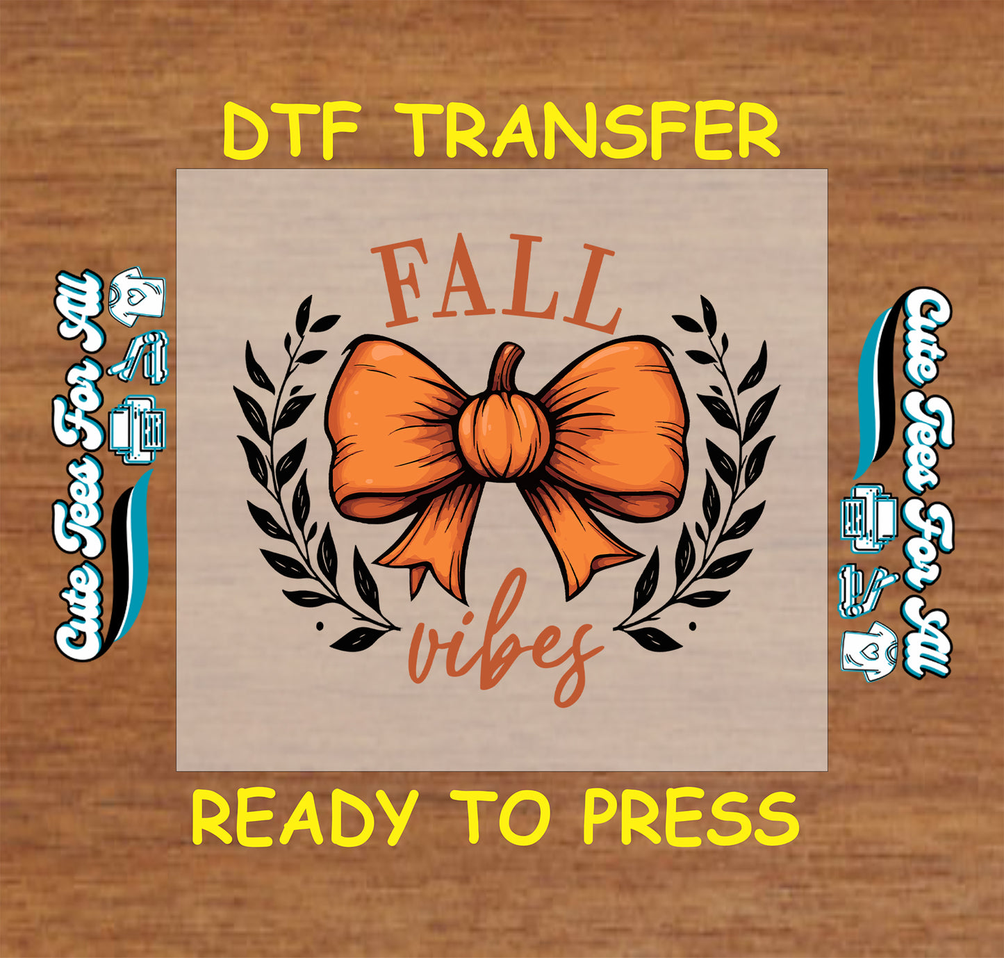 Fall vibes pumpkin bow with laurel wreath ready to press DTF transfer for DIY shirts