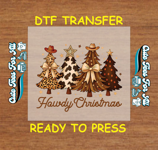 Western Christmas DTF transfer with cowboy hat trees, bows, rustic stars, and “Howdy Christmas” text, ready to press iron on heat transfer for DIY shirts.