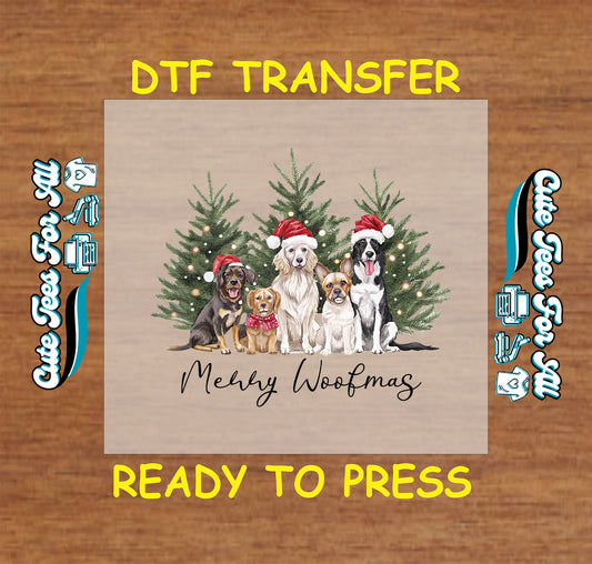 Christmas DTF transfer with Merry Woofmas text, dogs in Santa hats, and Christmas trees, ready to press dtf for DIY shirts