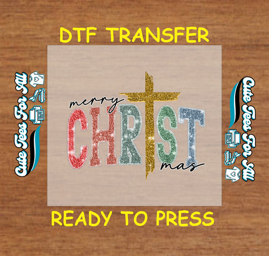 Christmas DTF transfer with Merry Christmas text, distressed letters, and golden cross, ready to press dtf for DIY shirts
