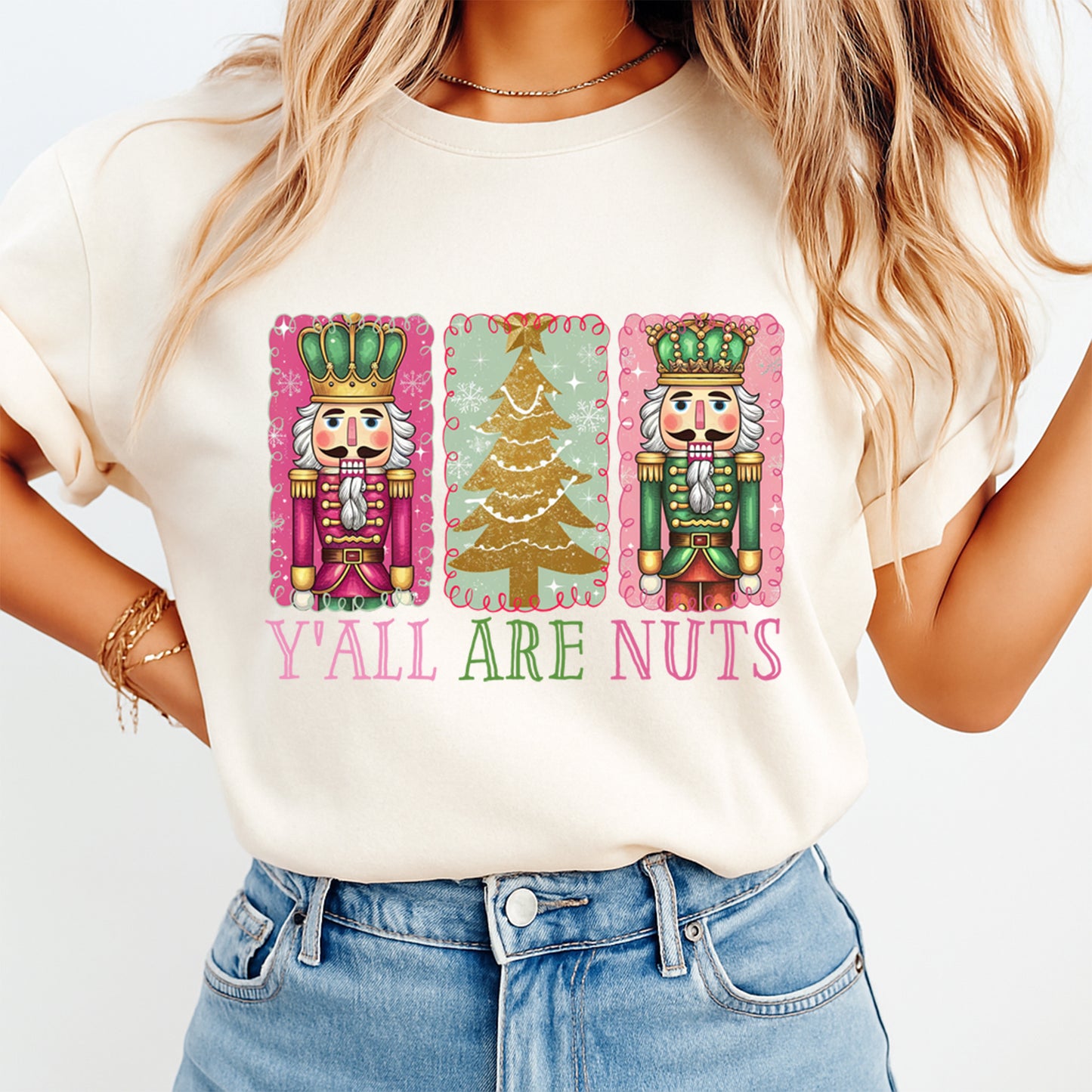 Christmas DTF Transfer – Y’all Are Nuts Nutcracker and Glitter Tree Ready to Press Iron On Heat Transfer for DIY Shirts 11711