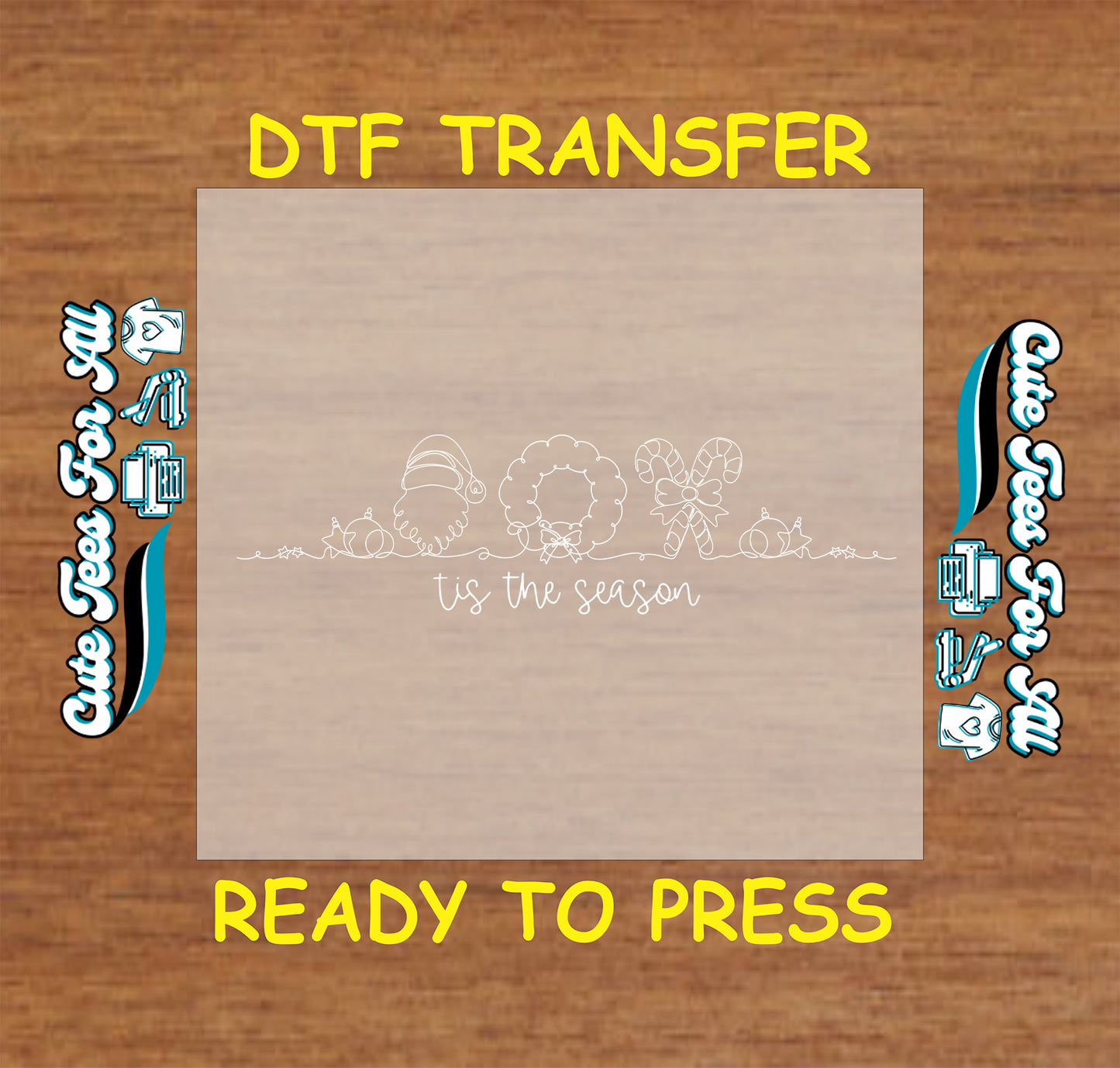 Minimalist white outline Christmas icons with “’Tis the Season” text, ready to press DTF iron on heat transfer for DIY shirts.