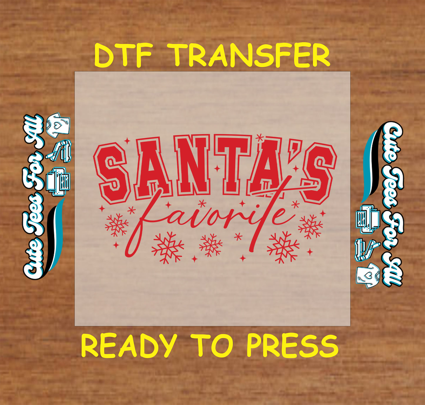 Santa’s Favorite Christmas red snowflake varsity lettering ready to press dtf iron on heat transfer for DIY shirts