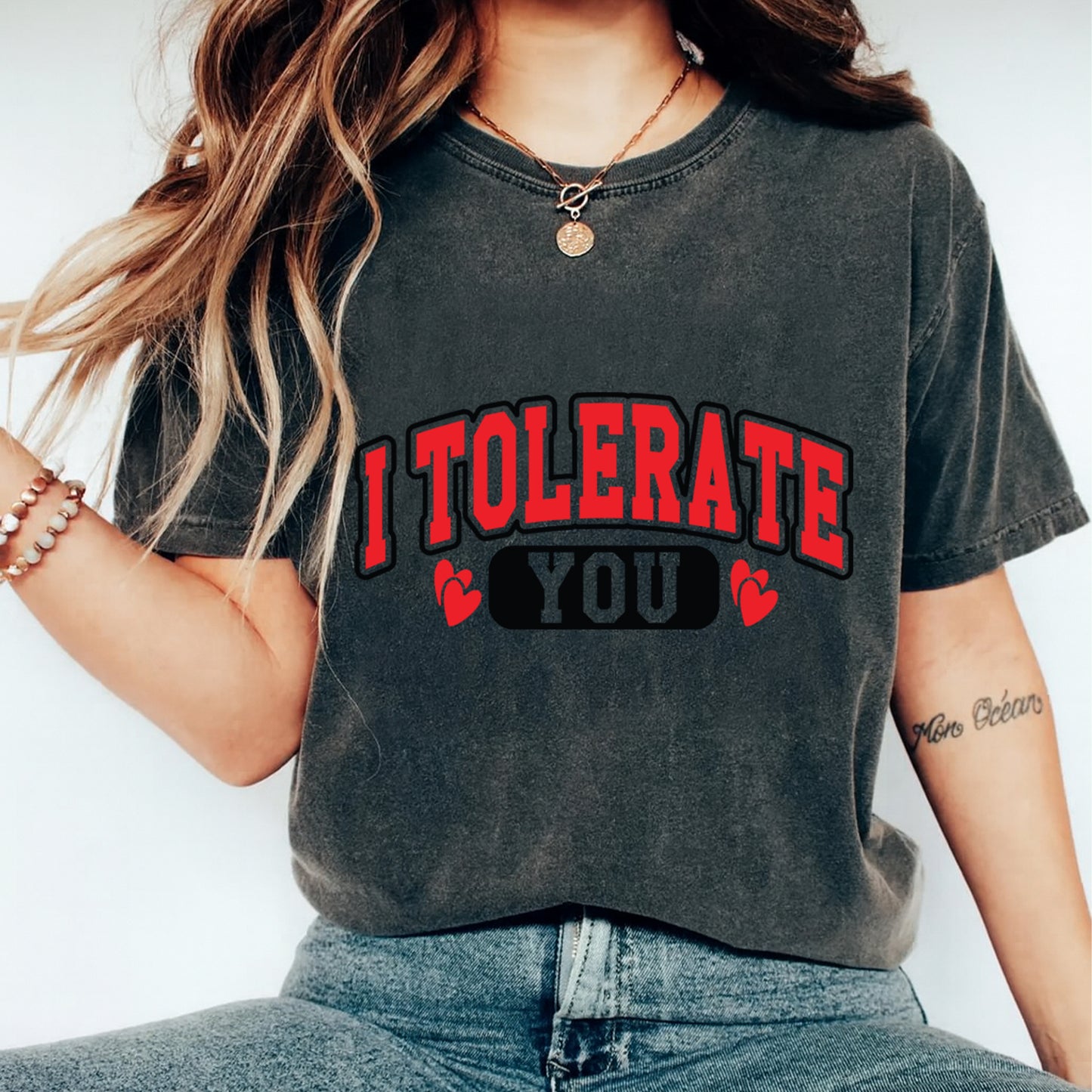 Valentines DTF Transfer – I Tolerate You Ready to Press Iron on Heat Transfer DIY Valentines Shirts 12639