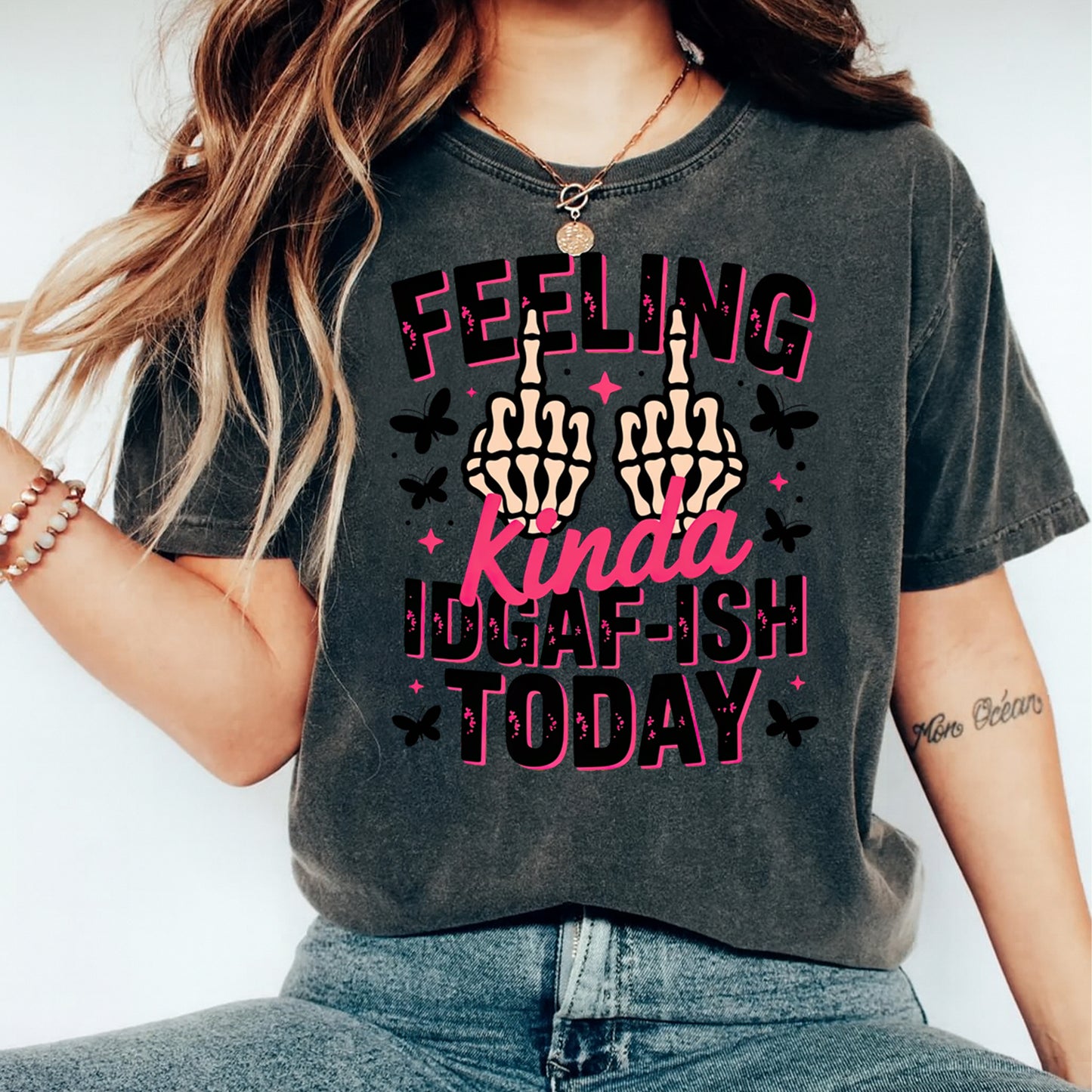 Sarcastic DTF Transfer – Feeling Kinda IDGAF Today Ready to Press Iron On Heat Transfer DIY Shirts 12648