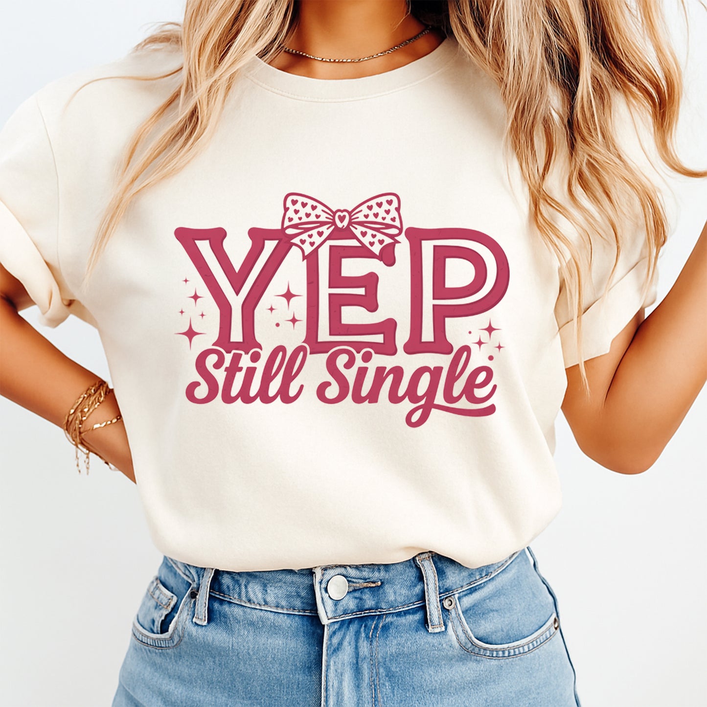 Cream t shirt with pink yep still single Valentine graphic bow heart typography ready to press dtf transfer mockup