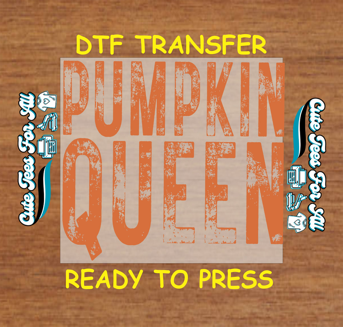 Fall Pumpkin Queen Distressed DTF Transfer - Ready to Press mock up