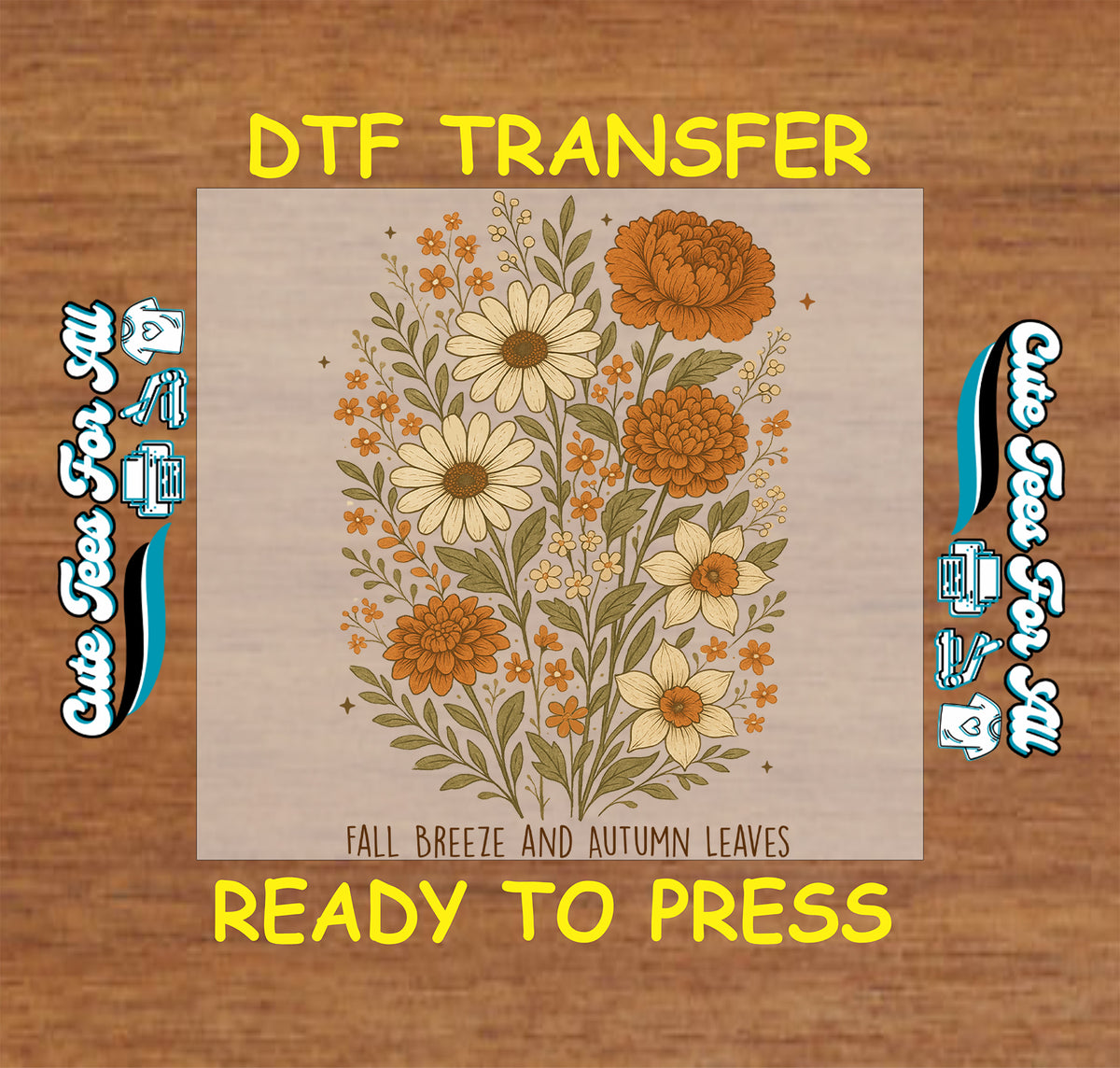 Fall Breeze and Autumn Leaves Floral DTF Transfer - Ready to Press mock up