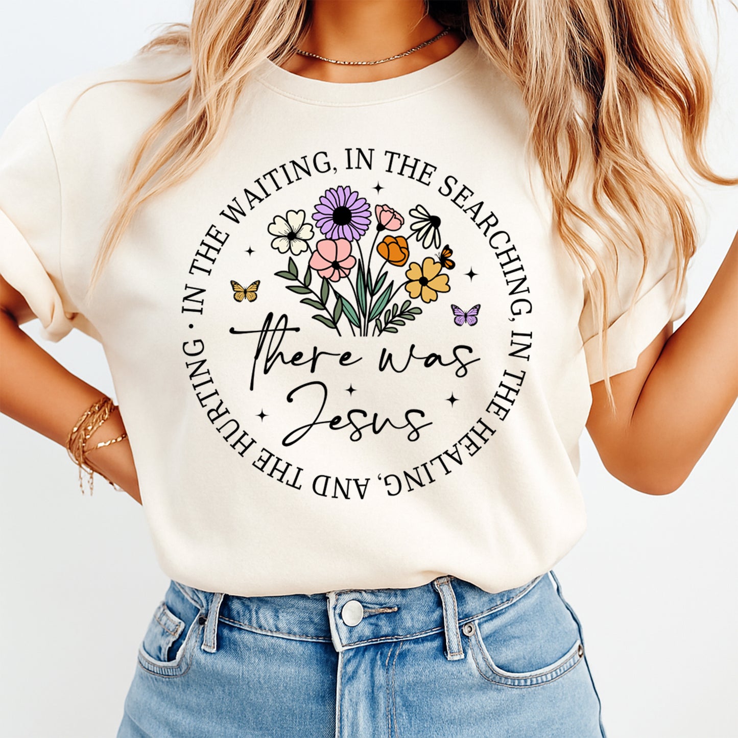 Woman wearing cream shirt with there was jesus floral Christian graphic ready to press dtf design on front