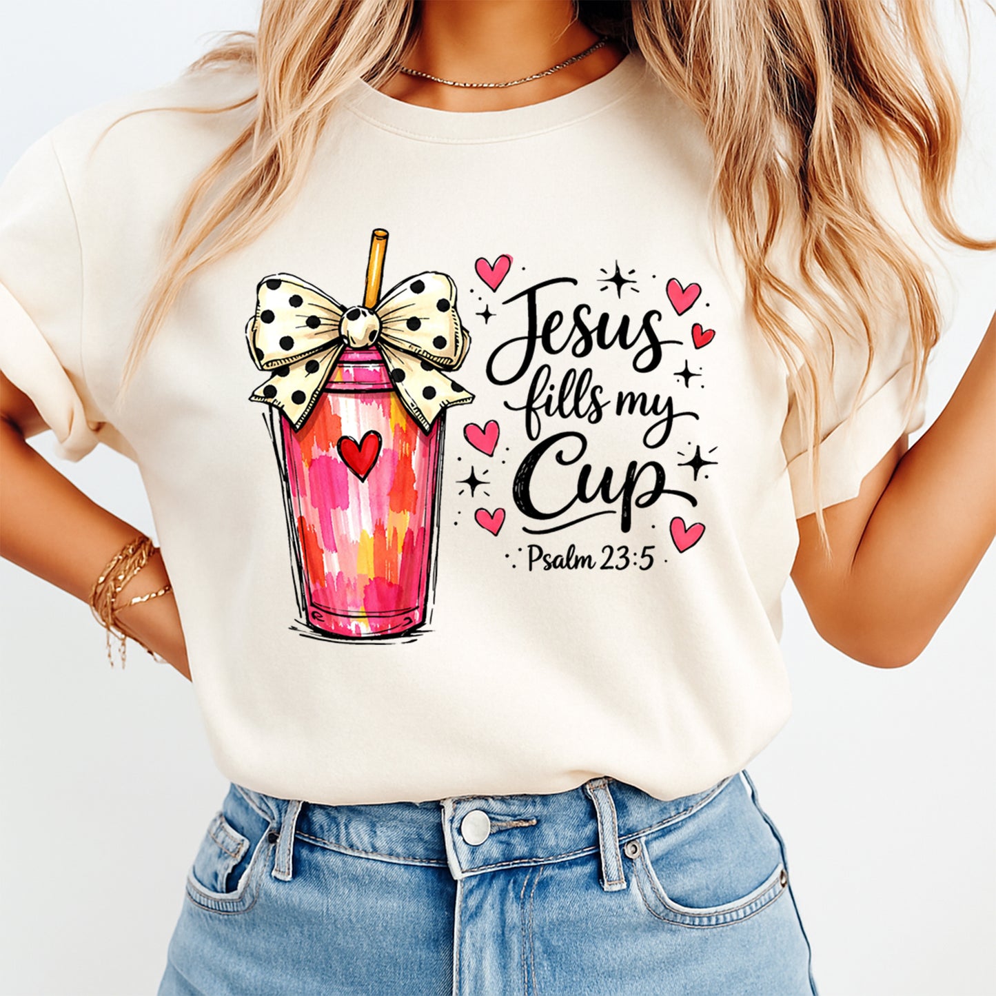 woman wearing christian graphic shirt with jesus fills my cup psalm 23 5 design ready to press dtf transfer