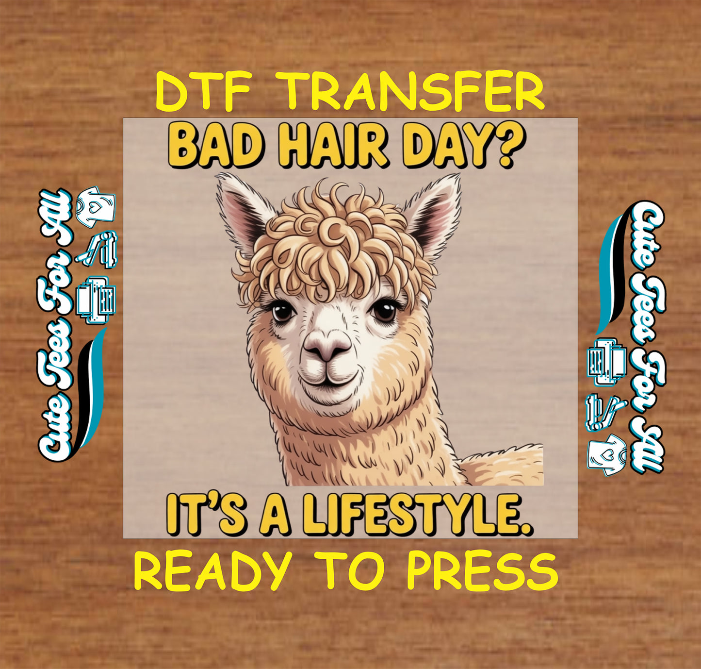 Ready to press DTF transfer artwork of a fluffy alpaca with curly hair and the phrase Bad Hair Day Its a lifestyle