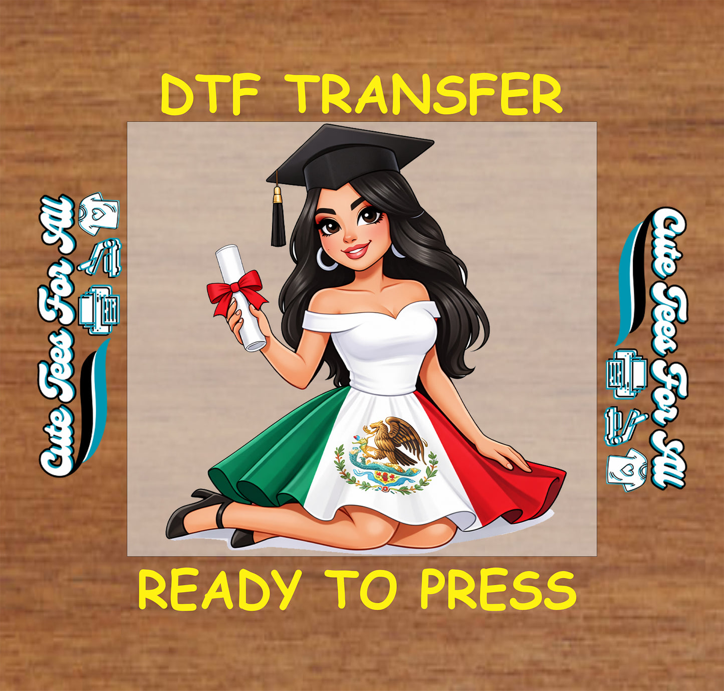 Ready to press dtf artwork featuring Latina graduate with black cap, diploma, long dark hair, and Mexican flag inspired dress as an iron on heat transfer.