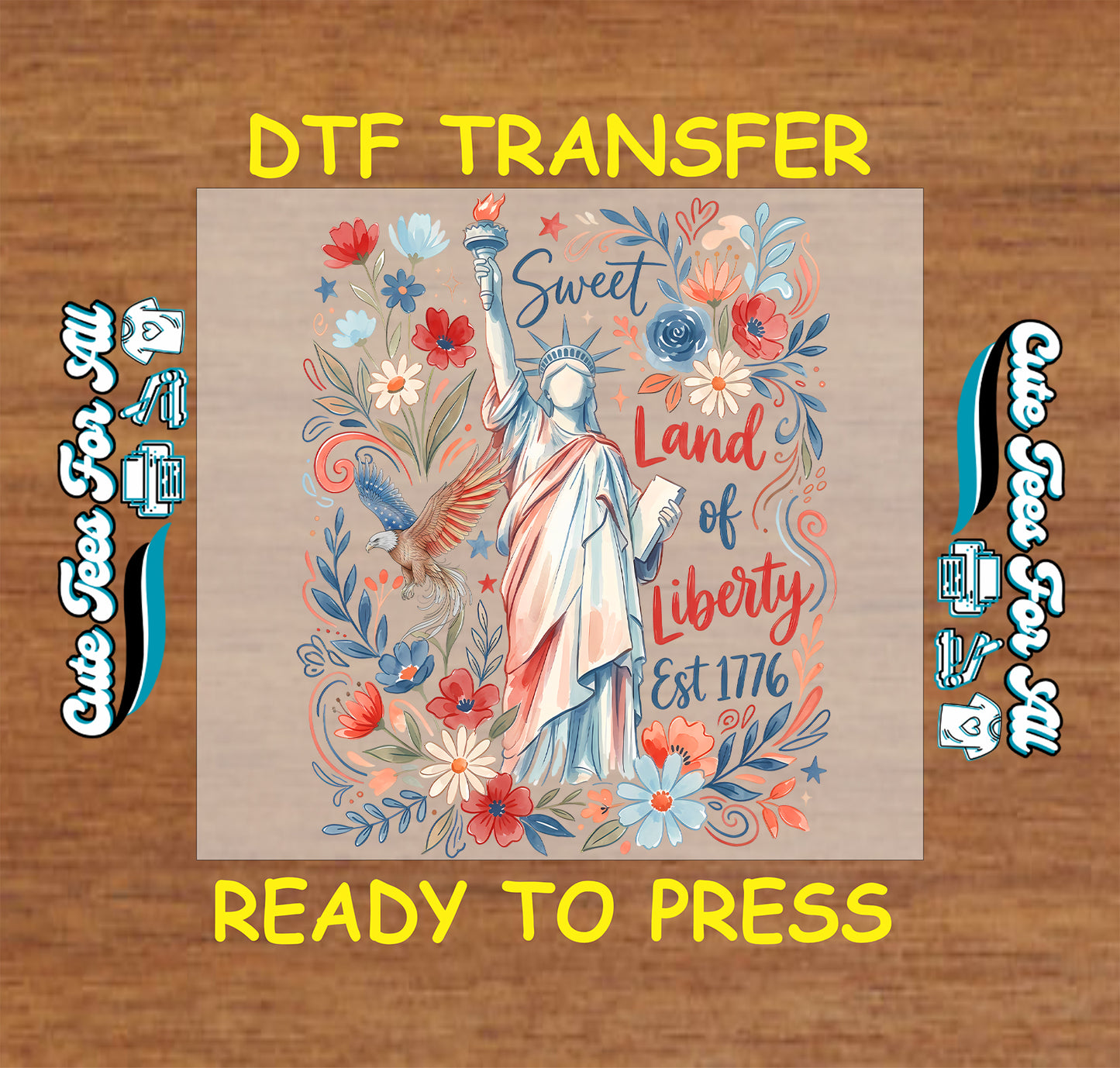 DTF transfer with Statue of Liberty design on a wooden surface