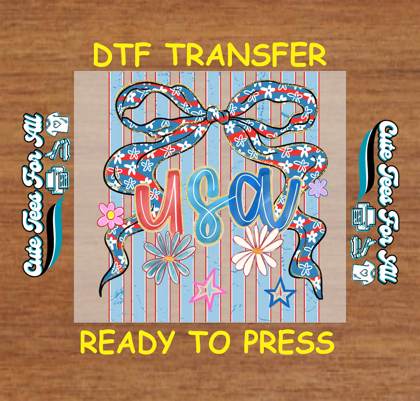 DTF transfer with 'USA' and decorative elements on a wooden background