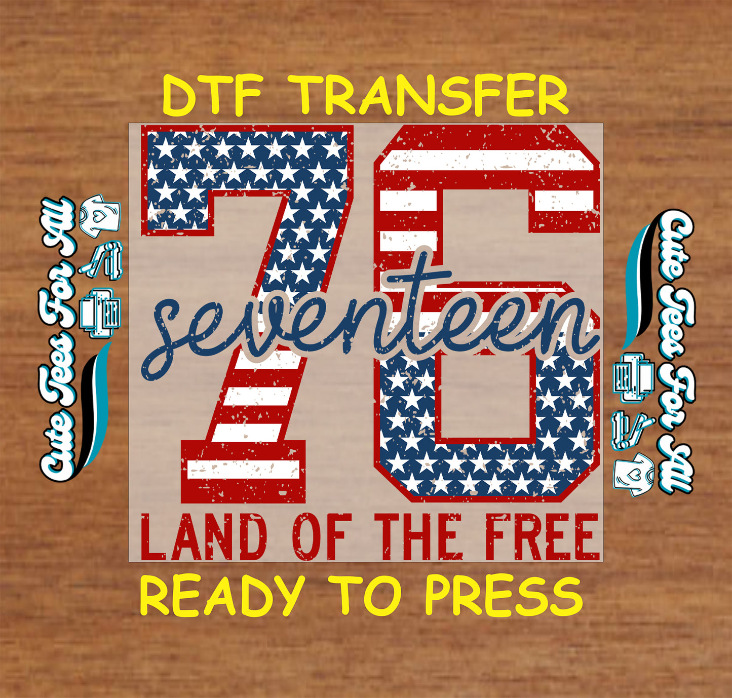 1776 Land Of The Free Fourth of July DTF transfer with distressed American flag numbers, seventeen script lettering, stars, stripes, and patriotic USA style.