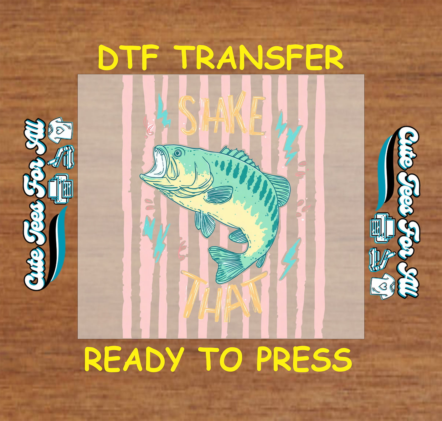 Shake That bass fish DTF transfer with teal fish, pink striped background, lightning accents, and retro lettering