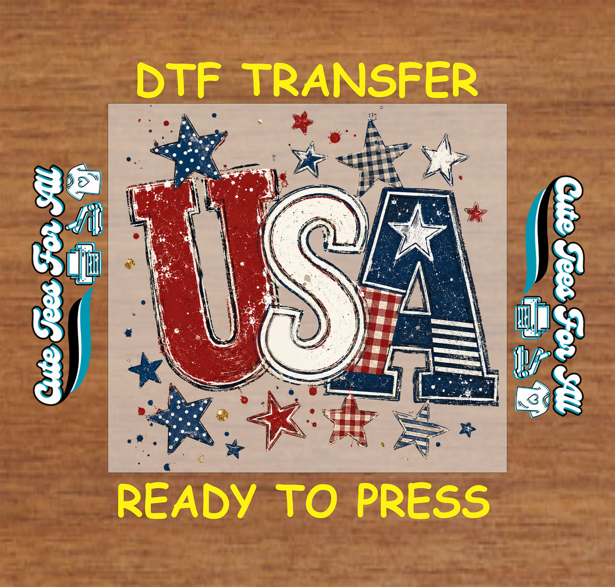 DTF transfer with 'USA' text and stars on a wooden background