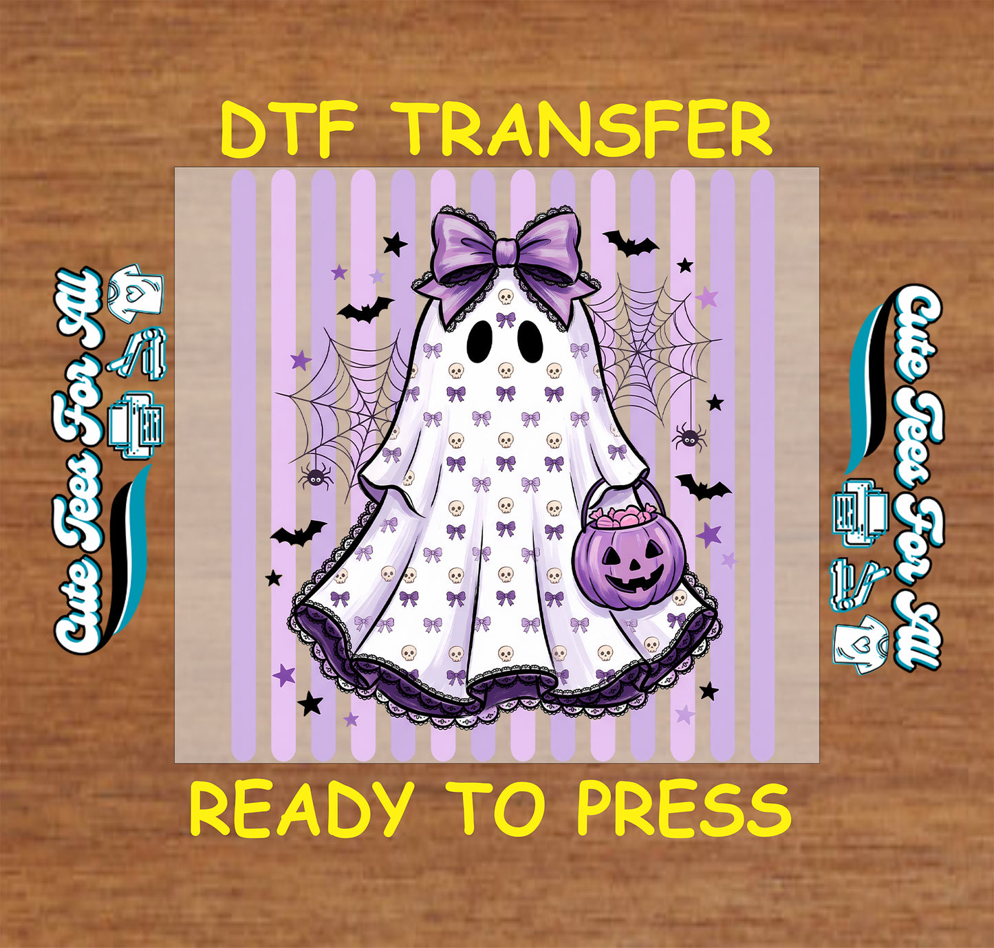 A square DTF transfer design featuring a cute cartoon ghost in a white dress with purple bows and a purple pumpkin bucket, set against a lavender striped background with spiderwebs and bats. The graphic is presented on a wood-textured background with yellow text reading 'DTF TRANSFER' and 'READY TO PRESS', along with decorative side text.