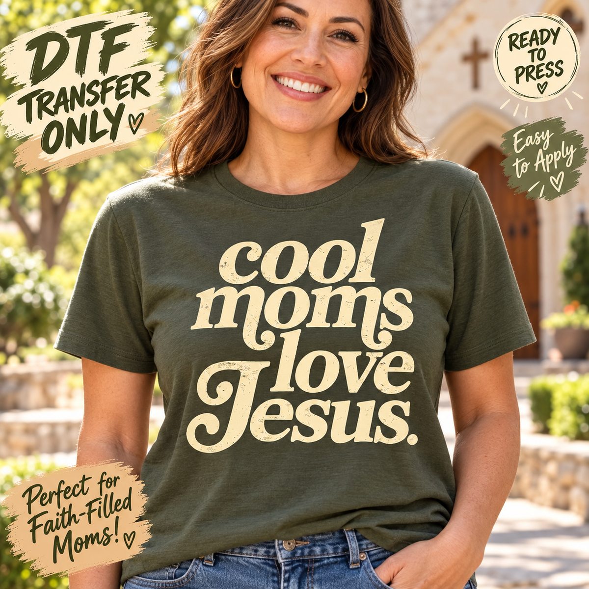 Cool Moms Love Jesus Christian Mom DTF Transfer SHIRT MOCK UP