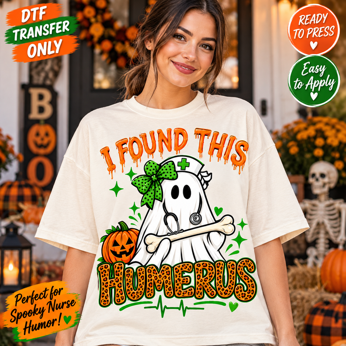 I Found This Humerus Halloween Nurse DTF Transfer shirt mock up