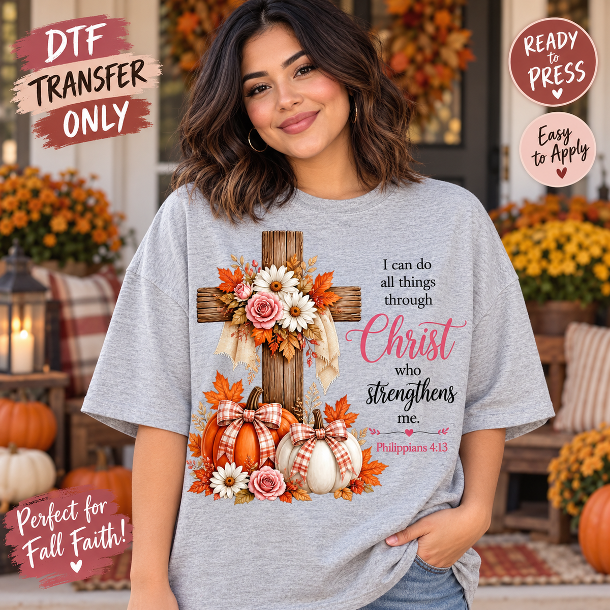 I Can Do All Things Through Christ Fall Cross DTF Transfer shirt mock up
