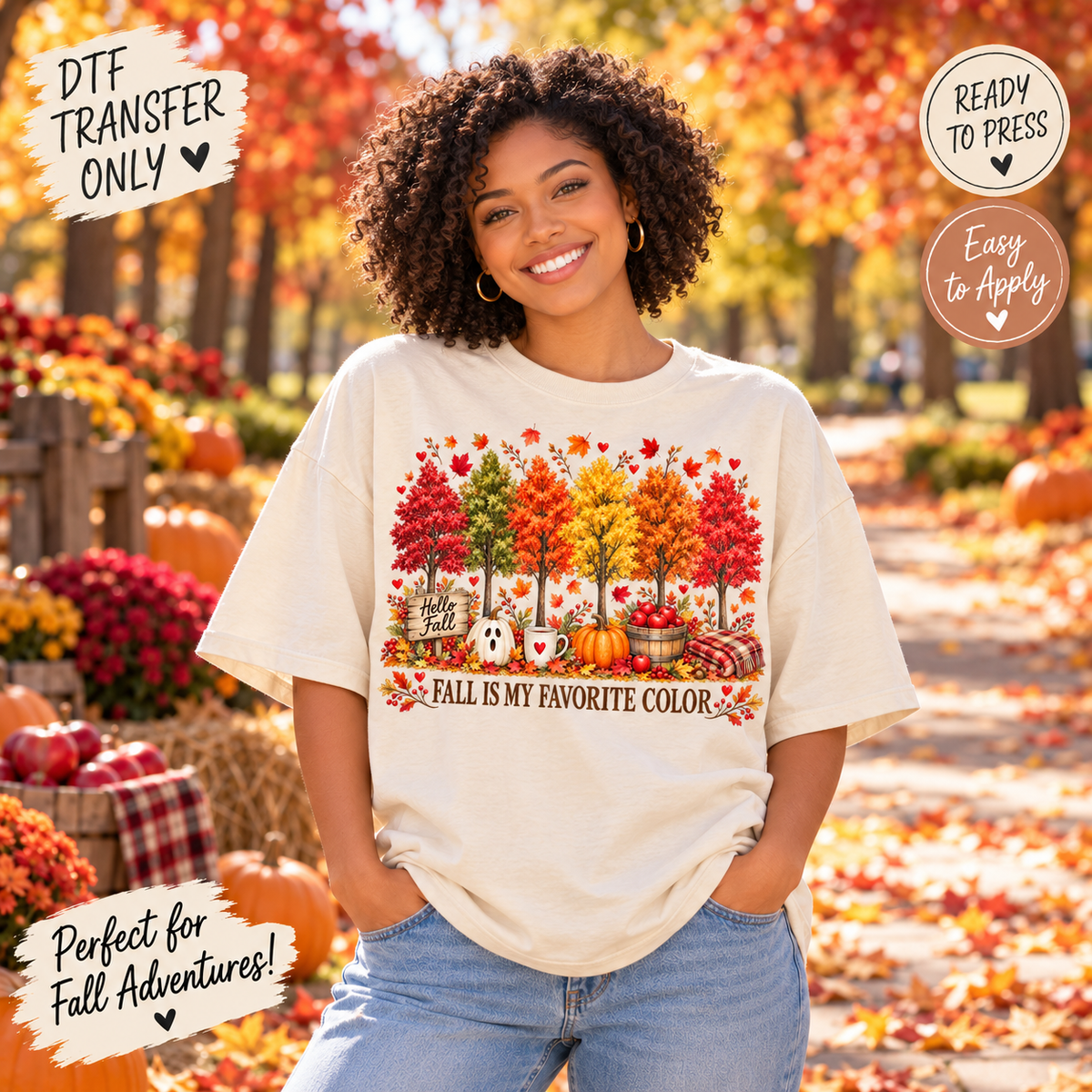 Fall Is My Favorite Color Autumn DTF Transfer 15597