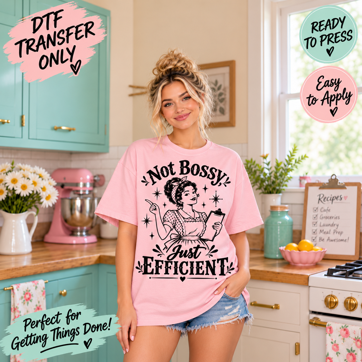 Not Bossy Just Efficient Funny Retro Woman DTF Transfer 15644