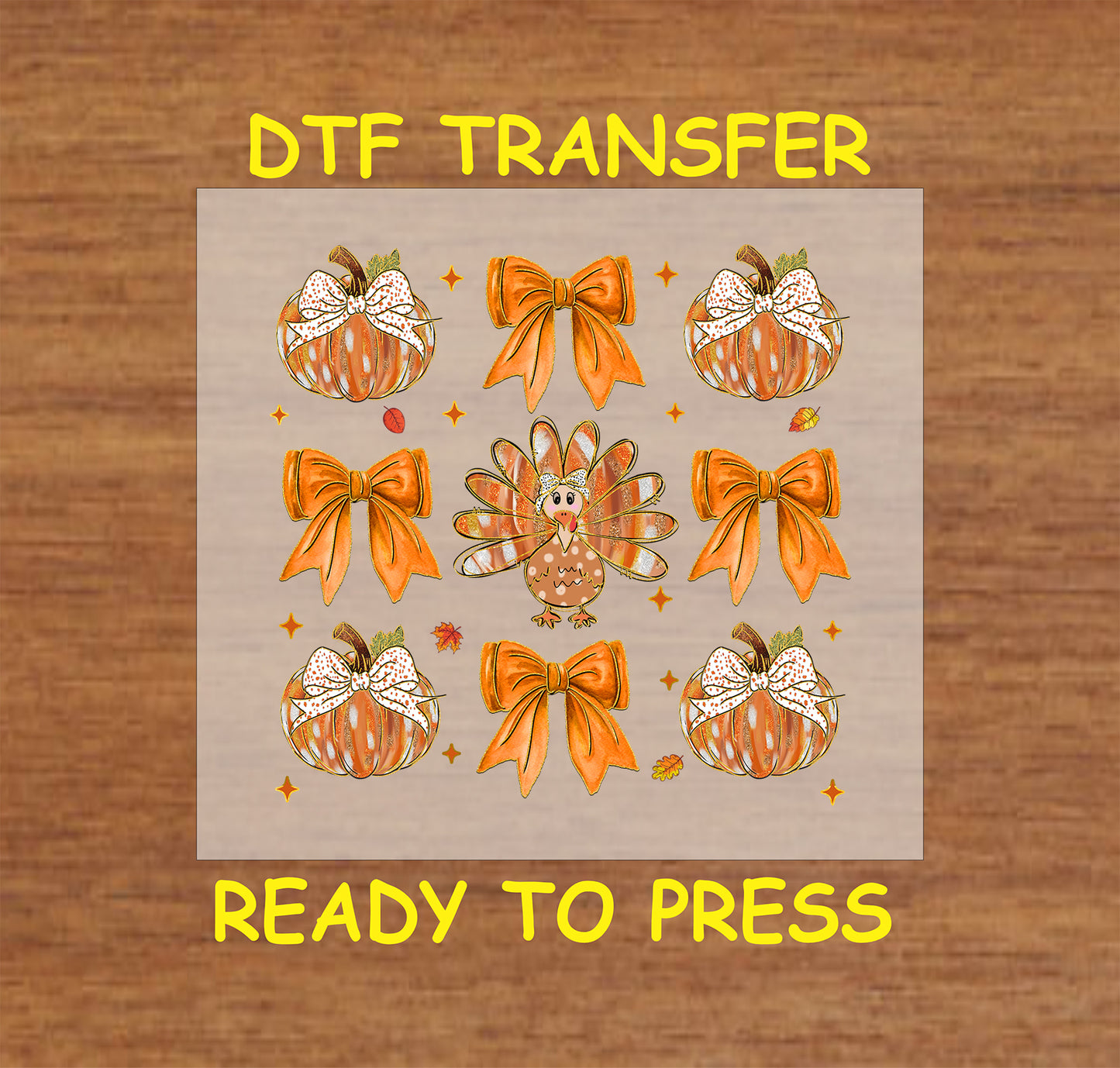 Thanksgiving DTF transfer featuring a festive turkey surrounded by pumpkins, bows, and autumn leaves.