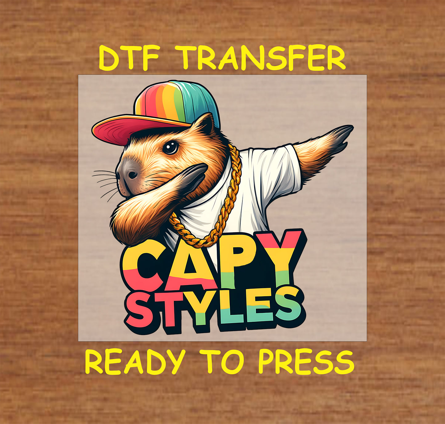 Capybara DTF transfer design featuring a capybara dabbing with a cap and gold chain for custom apparel.