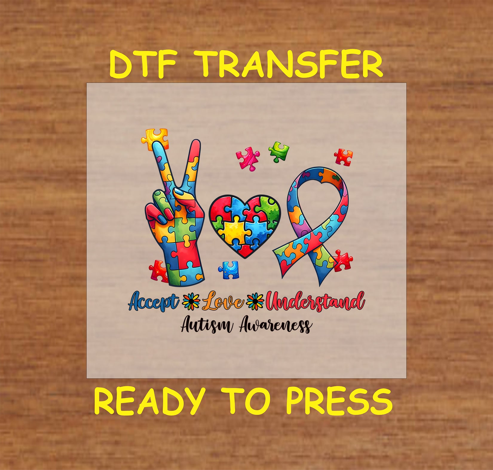 "Accept Love Understand" Autism Awareness DTF transfer with puzzle piece design in peace hand, heart, and ribbon shapes.