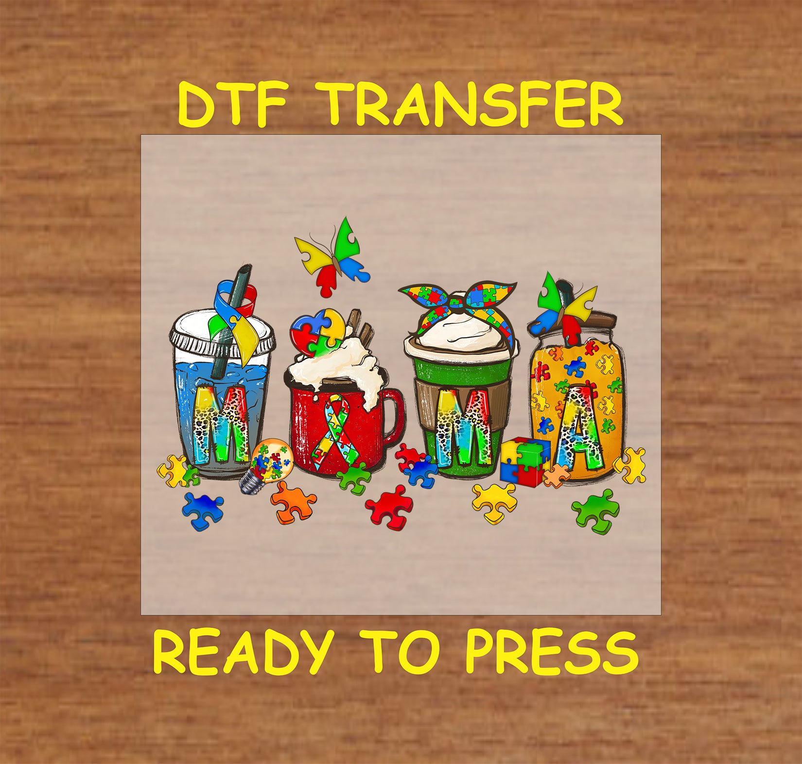Autism Awareness "Mama" DTF transfer with colorful coffee cup designs, puzzle pieces, and ribbon elements.