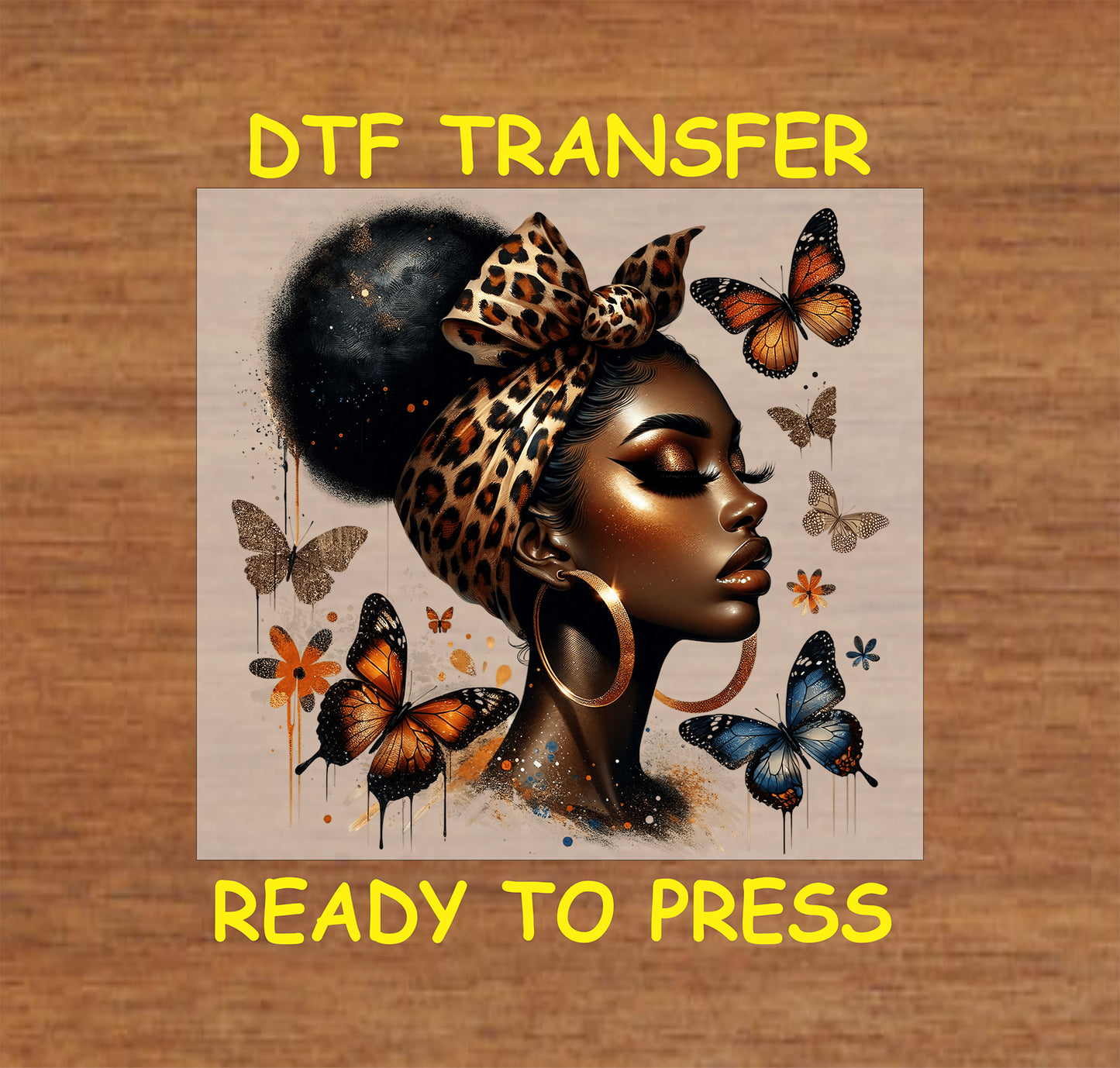 "DTF transfer featuring a woman in a leopard print headwrap with butterflies and gold accents."